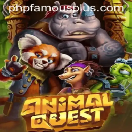 The Thrilling World of AnimalQuest and the Rise of PHP FAMOUS